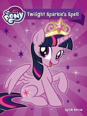 cover image of Twilight Sparkle's Spell